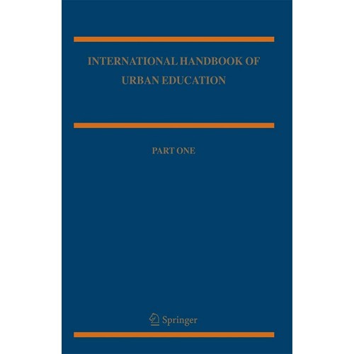 International Handbook Of Urban Education 2 V...