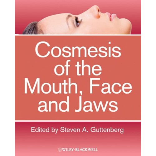 Cosmesis Of The Mouth, Face & Jaws (Hb) 