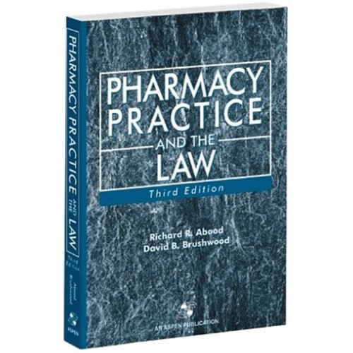 Pharmacy Practice And The Law 3Ed (Pb 2003)