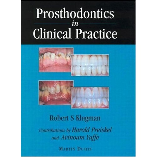 Prosthodontics In Clinical Practice 