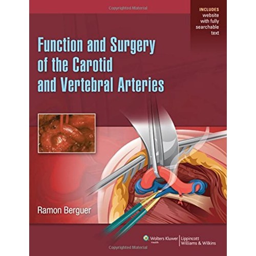 Function And Surgical Repair Of The Carotid A...