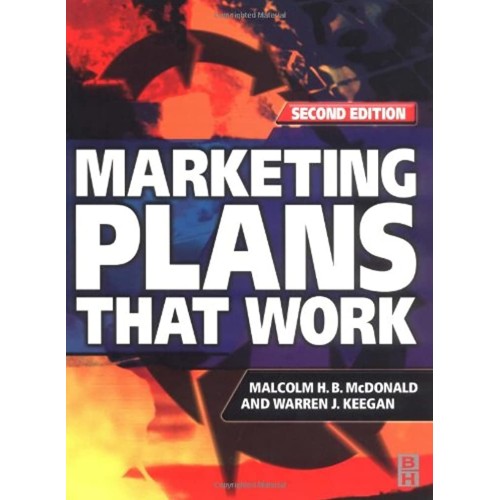 Marketing Plans That Work 2Ed (Pb 2002)