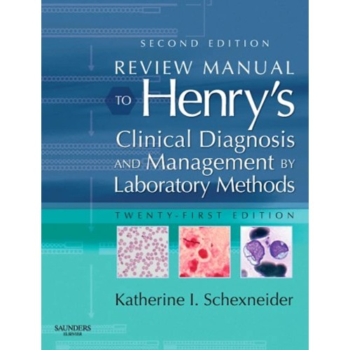 Review Manual To Henry'S Clinical Diagnosis &...