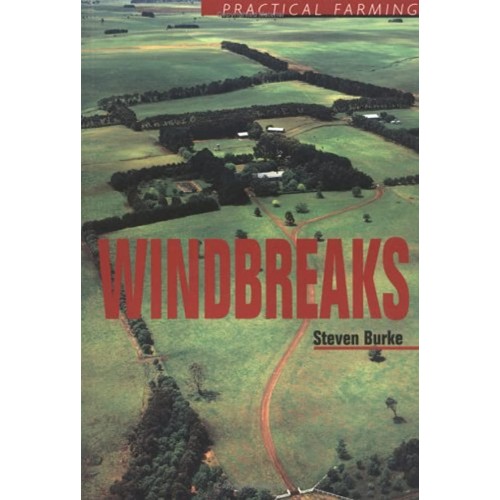 Windbreaks : Practical Farming 