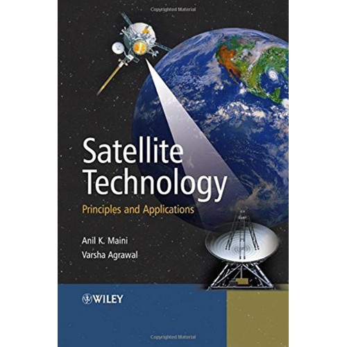 Satellite Technology: Principles And Applicat...