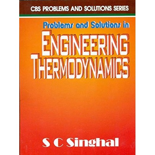 Problems And Solutions In Engineering Thermod...