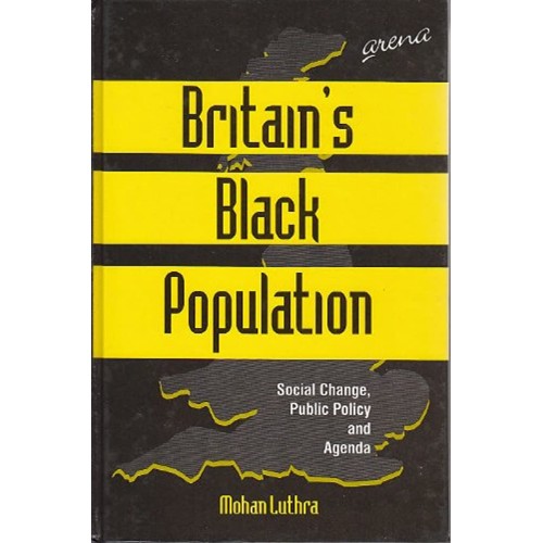 Britain'S Black Population: Social Change, Pu...