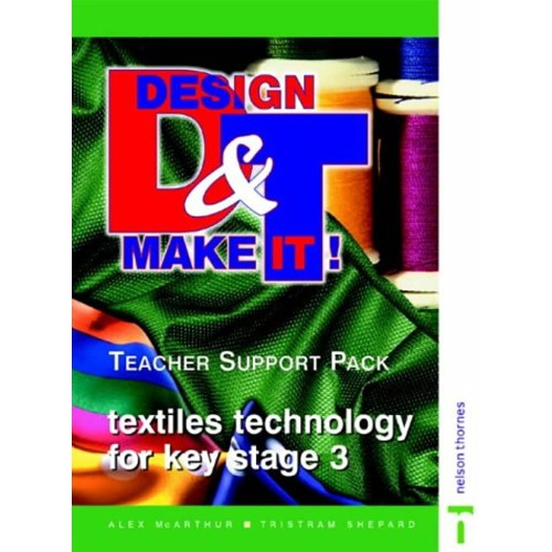 Textiles Technology For Key Stage 3 