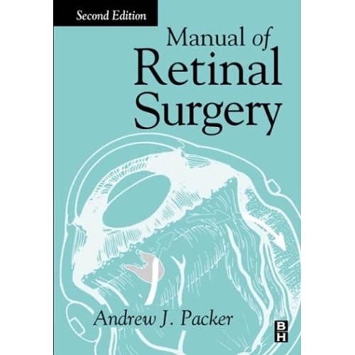 Manual Of Retina Surgery, 2E 