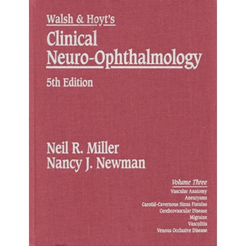 Clinical Neuro-Ophthalmology, 5E, Vol 3 