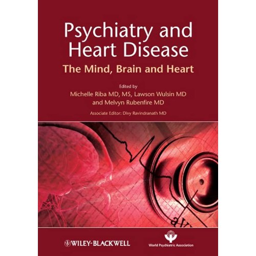 Psychiatry And Heart Disease The Mind Brain A...