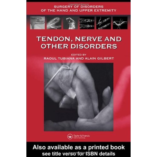 Nerve Tendon And Other Disorders (Surgery Of ...