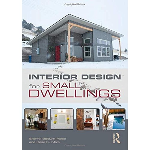 Interior Design For Small Dwellings (Pb 2019)...