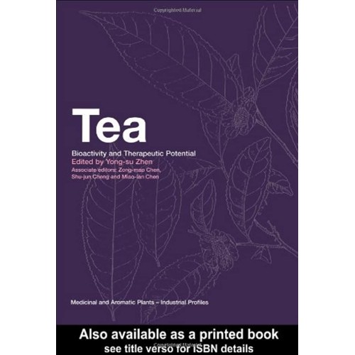 Tea Bioactivity And Therapeutic Potential (Hb...