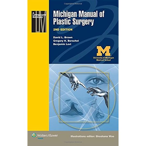 Michigan Manual Of Plastic Surgery 2Ed (Pb 20...