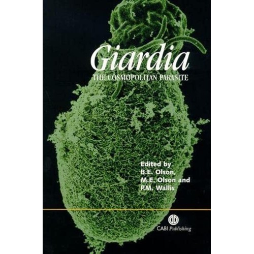 Giardia The Cosmopolitan Parasite 