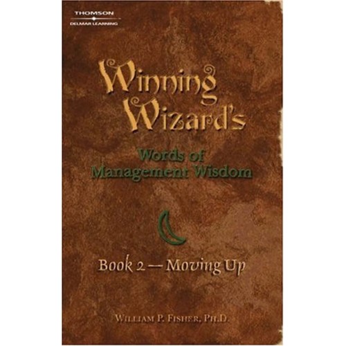 Winning Wizards Words Of Management Wisdom Bo...