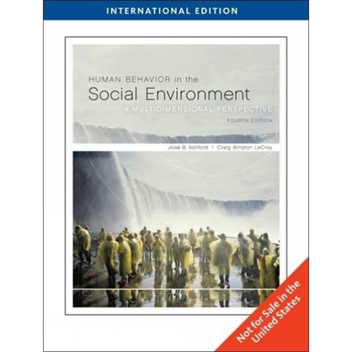 Human Behavior In The Social Environment 4Ed:...