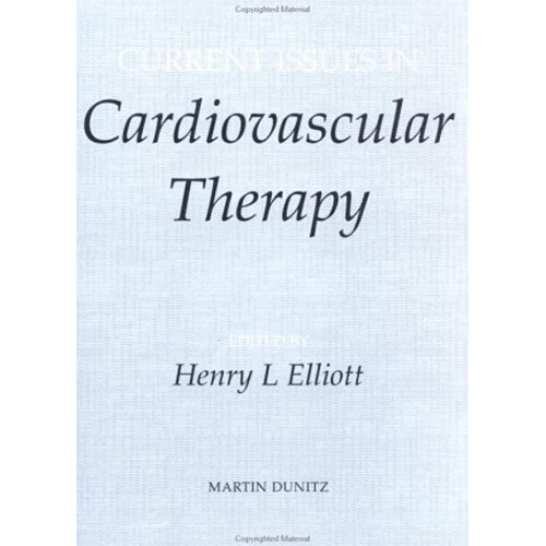 Current Issues In Cardiovascular Therapy 