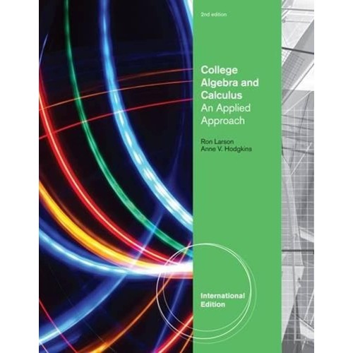 College Algebra And Calculus An Applied Appro...