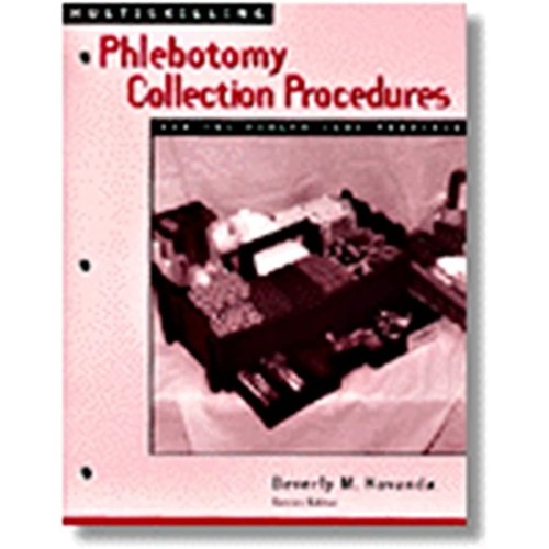 Phlebotomy Collection Procedures For The Heal...