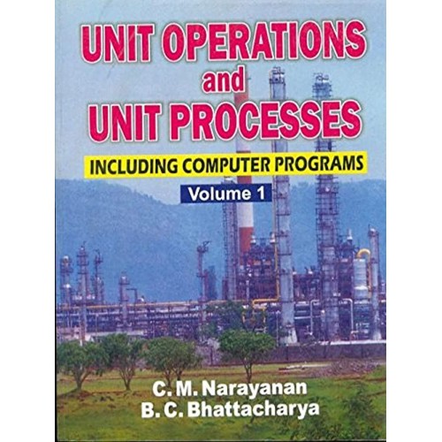 Unit Operations And Unit Processes  Including...