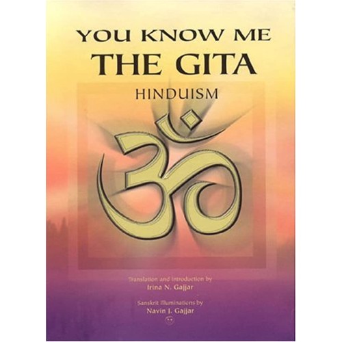 You Know Me The Gita Hinduism (Pb 2007)