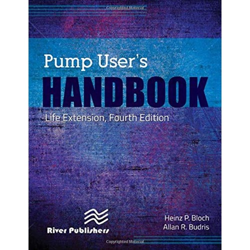 Pump User'S Handbook: Life Extension 4 Ed (Hb...