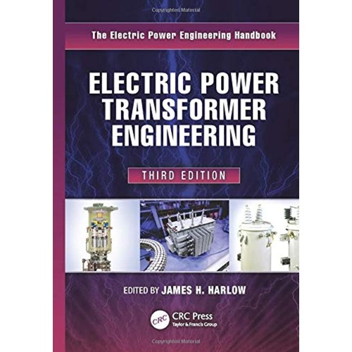 Electric Power Transformer Engineering The El...