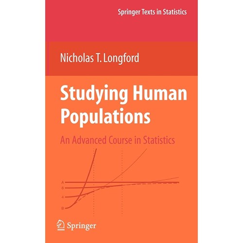 Studying Human Populations An Advanced Course...