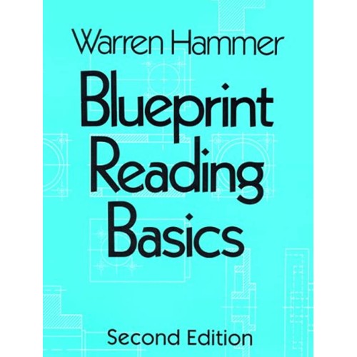 Blue Print Reading Basics ; 2 /E 