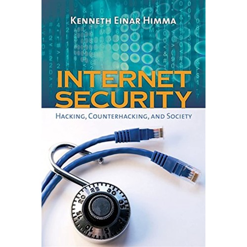 Internet Security: Hacking, Counterhacking, A...