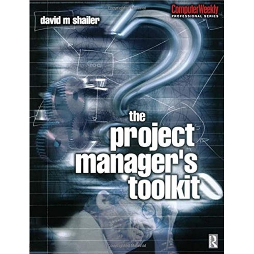 The Project Manager'S Toolkit 