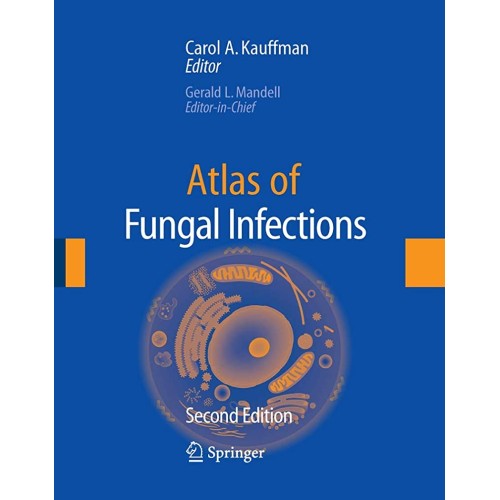 Atlas Of Fungal Infection , 2/E 