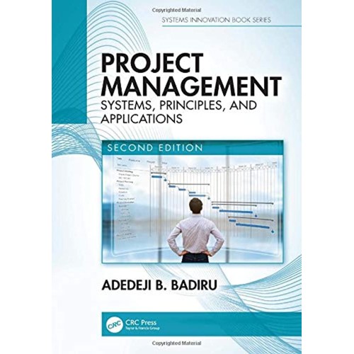 Project Management Systems Principles And App...