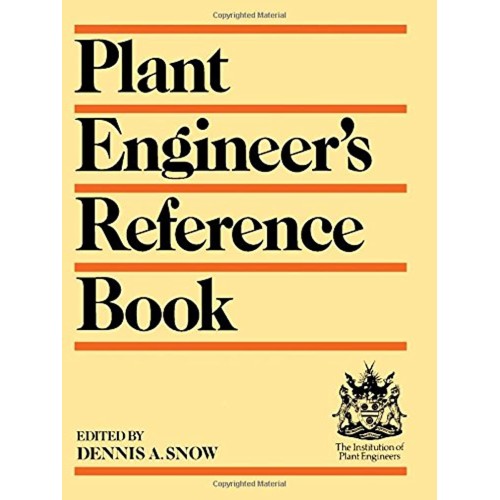 Plant Engineer'S Reference Book 