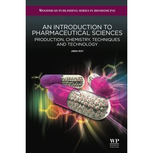 An Introduction To Pharmaceutical Sciences: P...