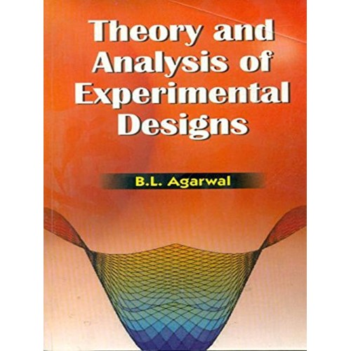 Theory And Analysis Of Experimental Designs (...