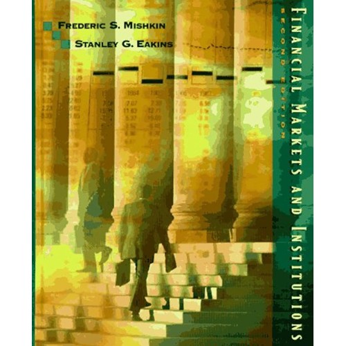 Financial Markets And Institutions / Edition ...