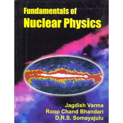 Fundamentals Of Nuclear Physics (Pb 2017)