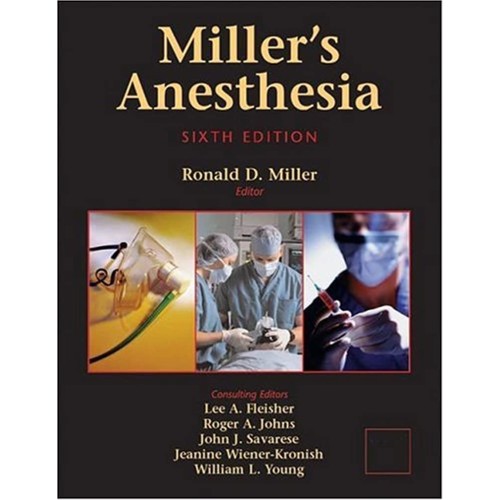 Millers Anesthesia 6E 2 Vol Set (2004)