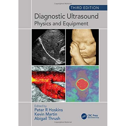 Diagnostic Ultrasound Physics And Equipment 3...