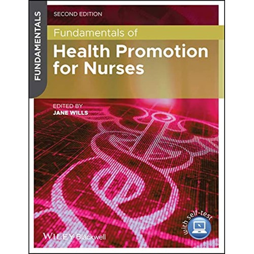 Fundamentals Of Health Promotion For Nurses 2...