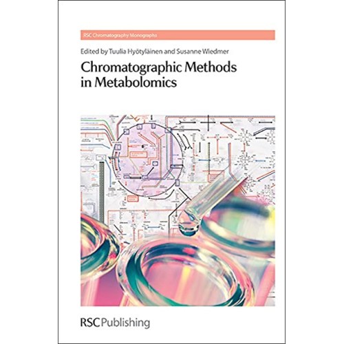 Chromatographic Methods In Metabolomics (Hb 2...