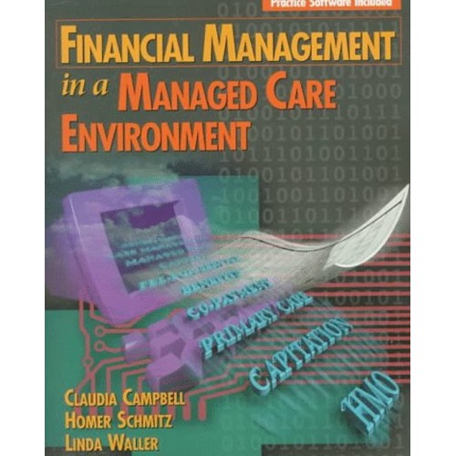 Financial Management In A Managed Care Enviro...