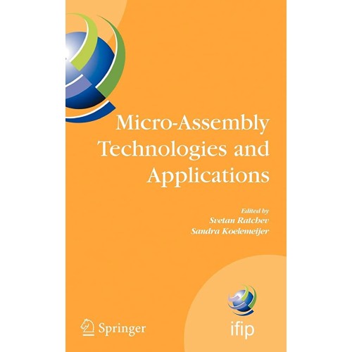 Micro- Assembly Technologies And Applications...