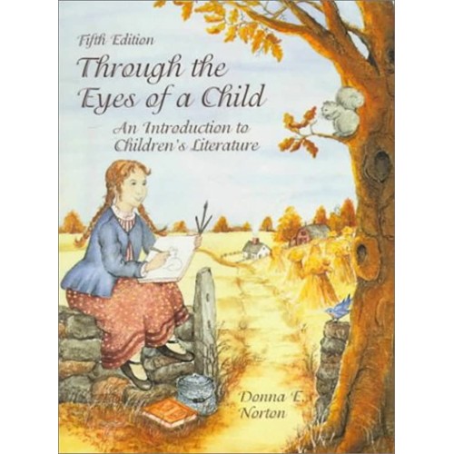 Through The Eyes Of A Child An Introduction T...