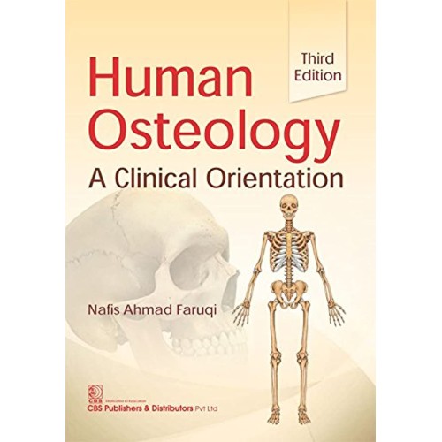 Human Osteology A Clinical Orientation 3Ed (P...