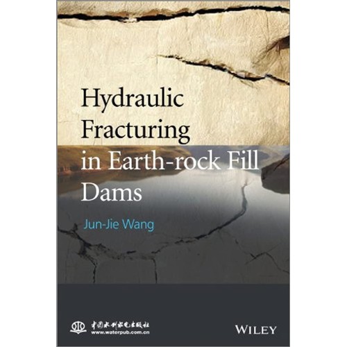 Hydraulic Fracturing In Earth-Rock Fill Dams ...