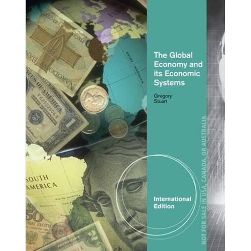 The Global Economy And Its Economic Systems (...